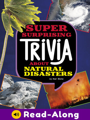 cover image of Super Surprising Trivia About Natural Disasters